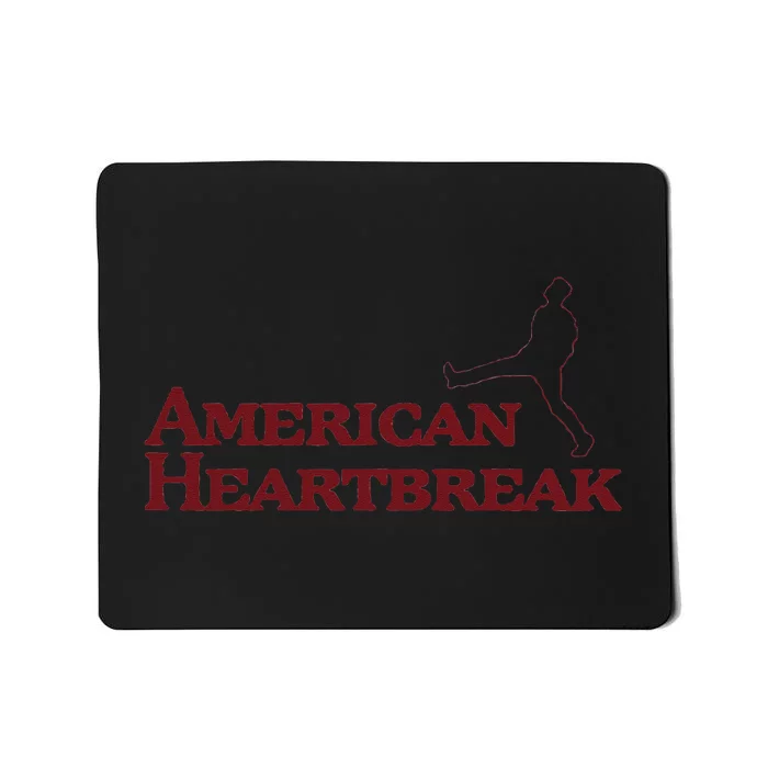 American Heartbreak Mousepad