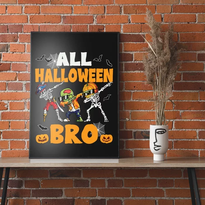 All Halloween Bro Dabbing Skeleton Jack O Lantern Poster