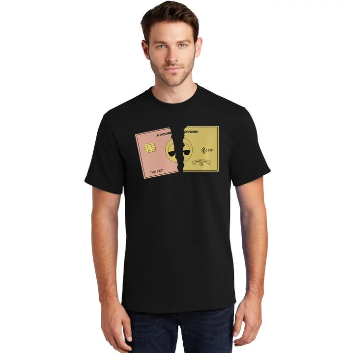 A House Divided Gold Card Tall T-Shirt