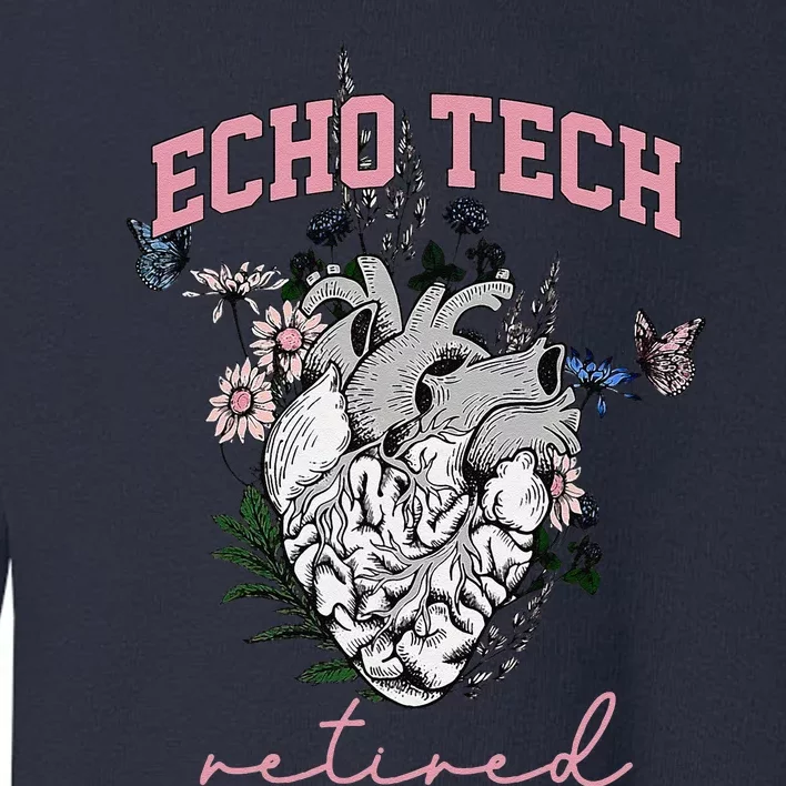 Anatomical Heart Floral Echo Tech Retired Cardiac Sonography Toddler Sweatshirt