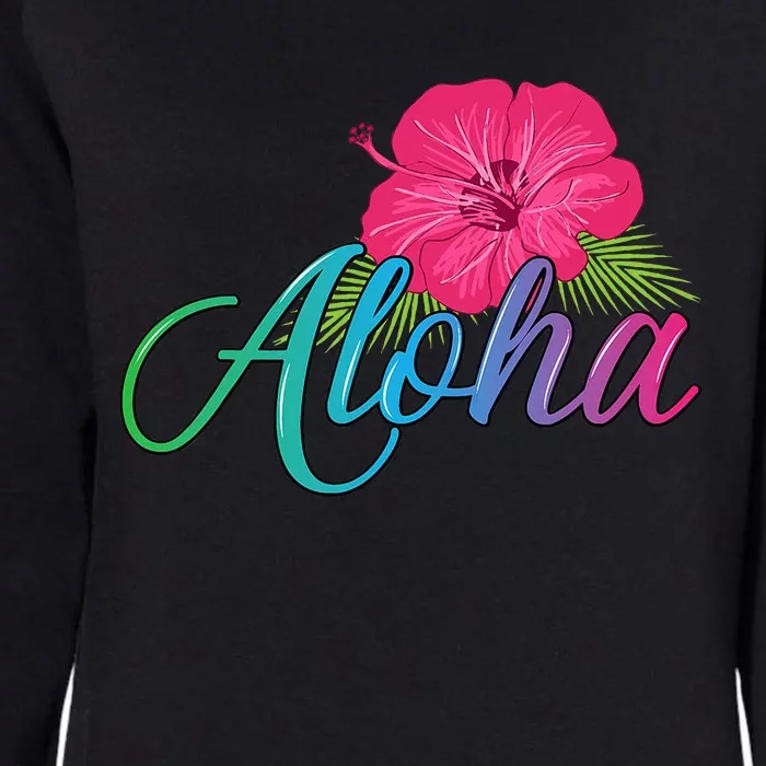 Aloha Hawaii From The Island Feel The Aloha Flower Womens California Wash Sweatshirt