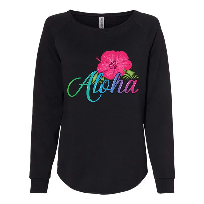 Aloha Hawaii From The Island Feel The Aloha Flower Womens California Wash Sweatshirt