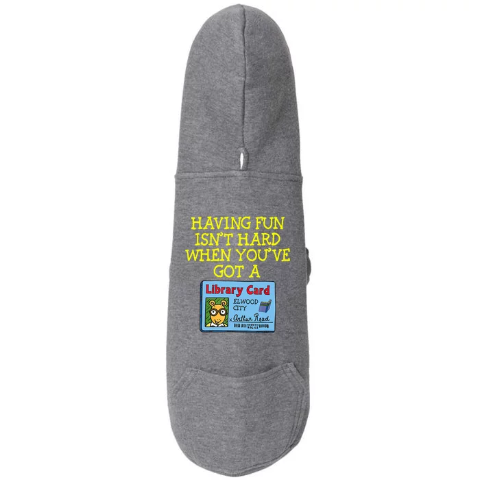 Arthur Having Fun Isnt Hard Gift Doggie 3-End Fleece Hoodie