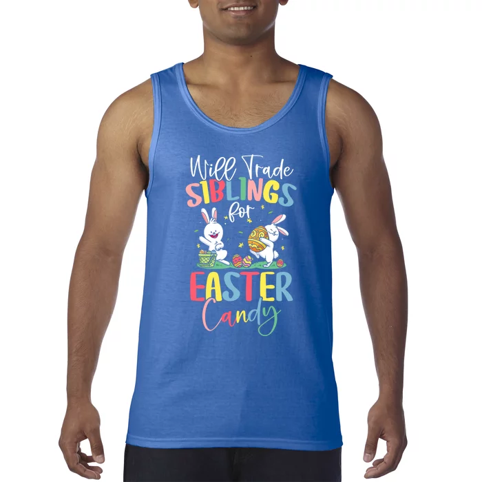 Animals Hatch From Eggs Will Trade Siblings For Easter Candy Cute Gift Tank Top