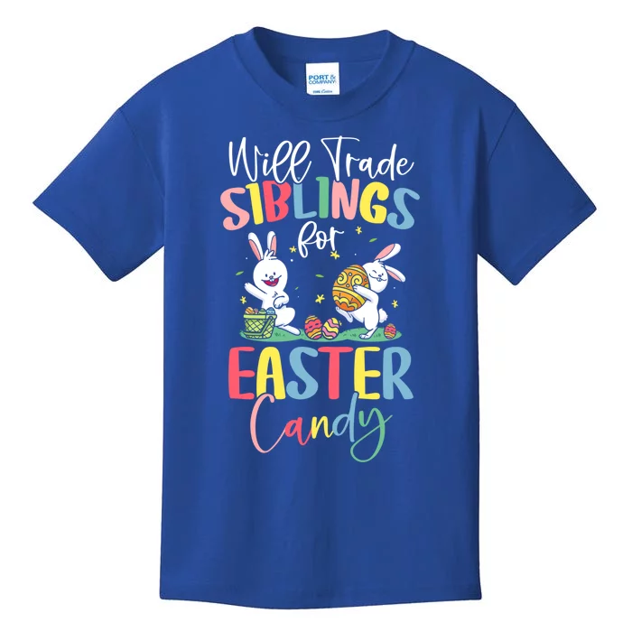 Animals Hatch From Eggs Will Trade Siblings For Easter Candy Cute Gift Kids T-Shirt