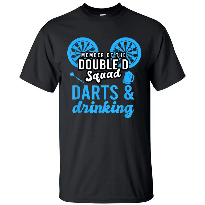 Adult Humor For Dart Player In Pub Funny Dart Tall T-Shirt