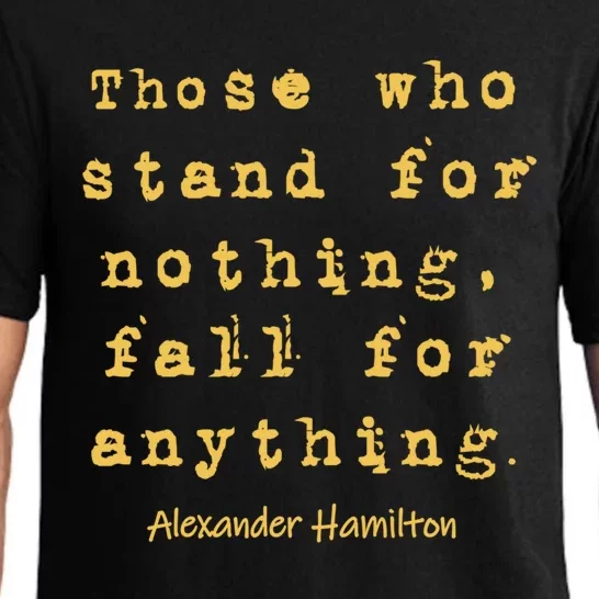 Alexander Hamilton Great Gift Great Gift Inspirational Famous Aham Quote Great G Pajama Set