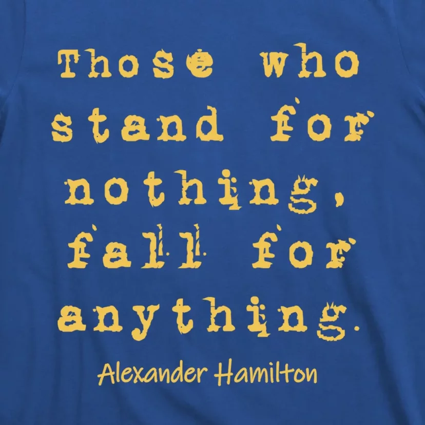 Alexander Hamilton Gift Inspirational Famous Aham Quote Gift Tall T-Shirt