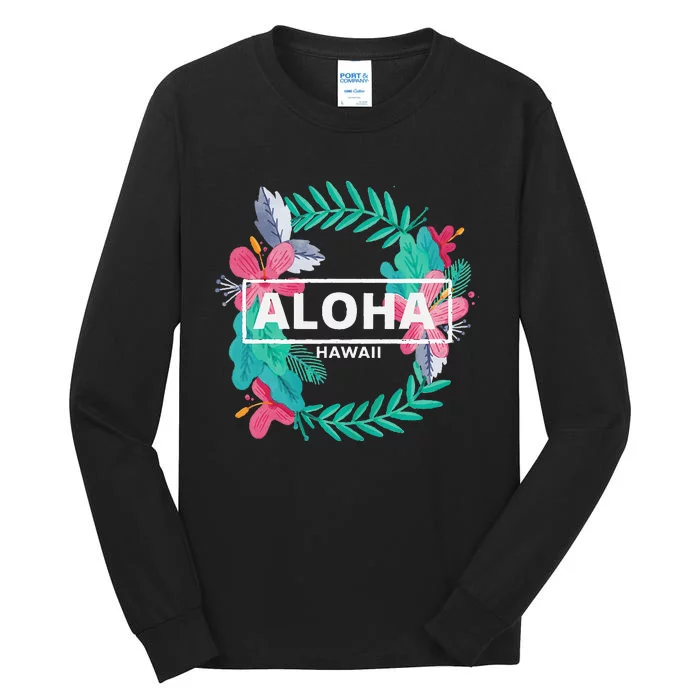 Aloha Hawaii Hibiscus Flowers Tall Long Sleeve T-Shirt