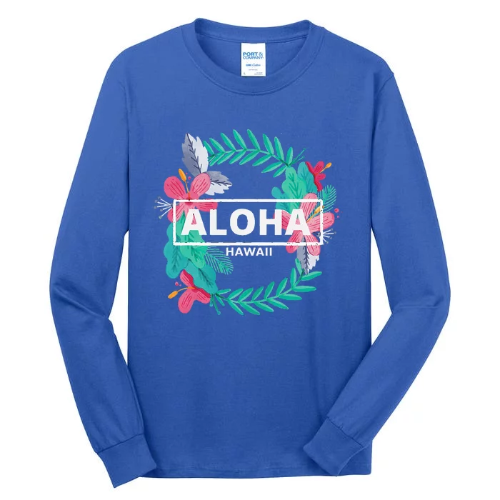 Aloha Hawaii Hibiscus Flowers Aesthetic Tall Long Sleeve T-Shirt