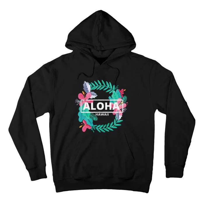 Aloha Hawaii Hibiscus Flowers Aesthetic Tall Hoodie