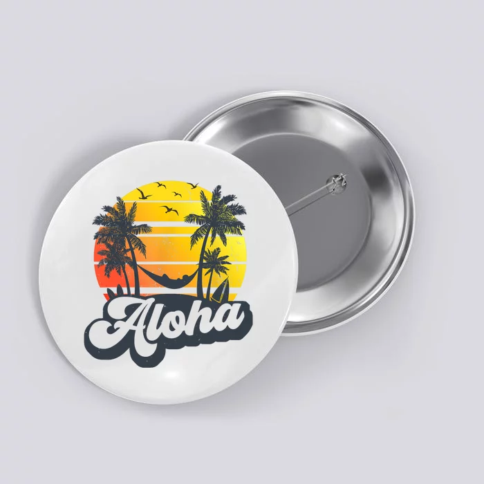 Aloha Hawaii Hawaiian Island Palm Trees Beach Vacation Button