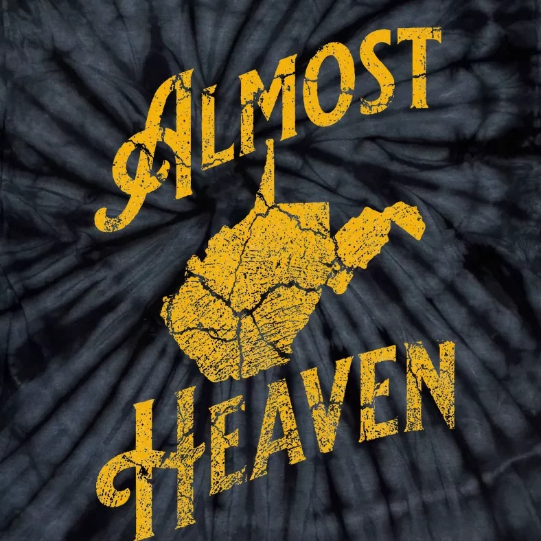 Almost Heaven Home West Virginia Map 304 Wv Tie-Dye T-Shirt