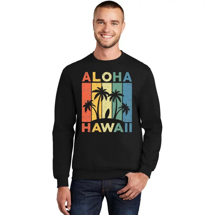 Aloha Hawaii Hawaiian Island Palm Beach Surfboard Surf Tall Sweatshirt