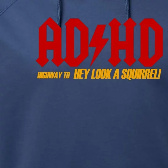 Ad Hd Highway To Hey Look A Squirrel! Performance Fleece Hoodie