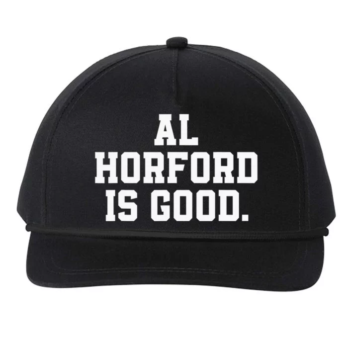 Al Horford Is Good Snapback Five-Panel Rope Hat