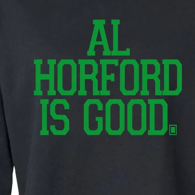 Al Horford Is Good Cropped Pullover Crew