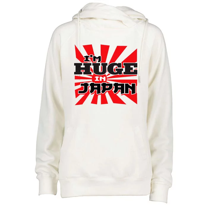 Asian Humor IM Huge In Japan Nerd Womens Funnel Neck Pullover Hood