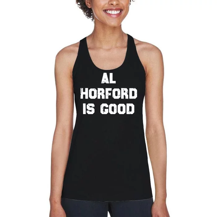 AL Horford Is Good Women's Racerback Tank