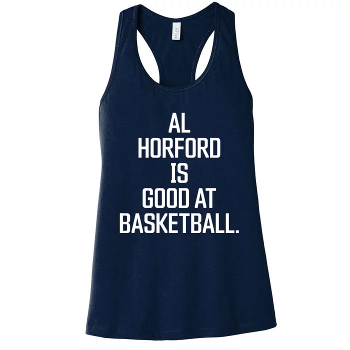 Al Horford Is Good At Basketball Women's Racerback Tank