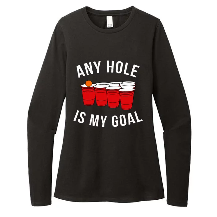 Any Hole Is My Goal Beer Pong Party College Student Womens CVC Long Sleeve Shirt