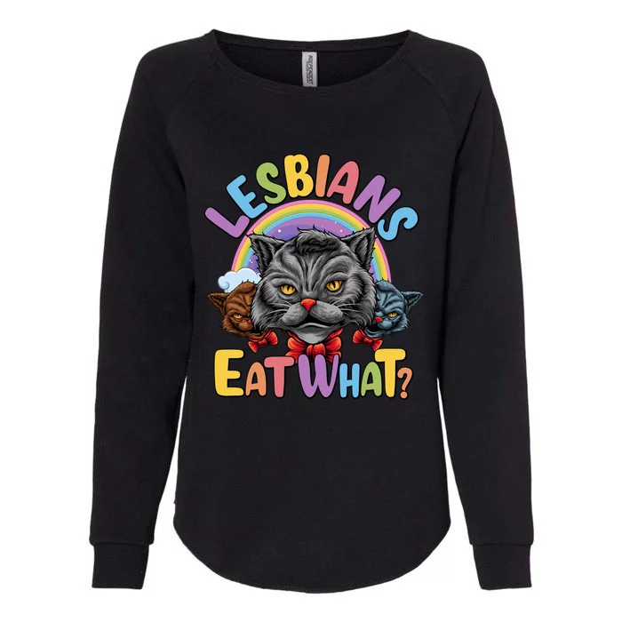 Adult Humor Lesbians Eat What Pussy Cat Funny Lgbt Pride Gift Womens California Wash Sweatshirt