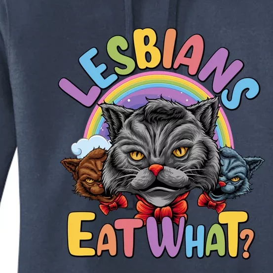 Adult Humor Lesbians Eat What Pussy Cat Funny Lgbt Pride Gift Women's Pullover Hoodie