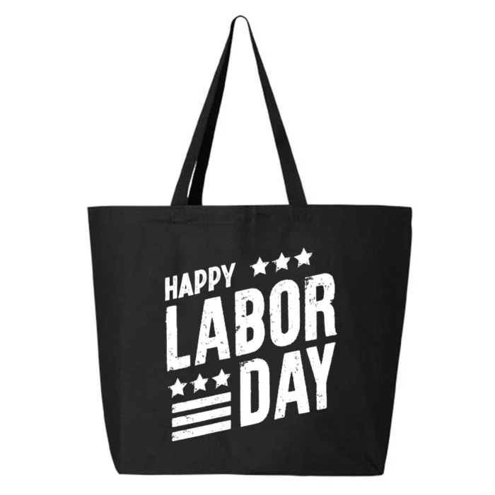 Awesome Happy Labor Day 25L Jumbo Tote