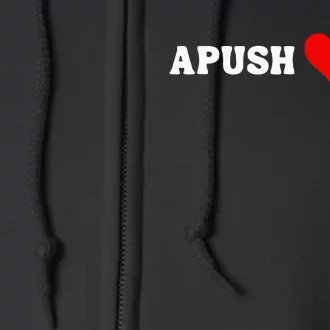 Apush Heart Me Students Teachers Full Zip Hoodie