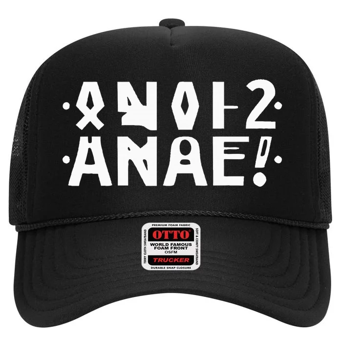 Anal Hidden Message The Original 2024 High Crown Mesh Trucker Hat