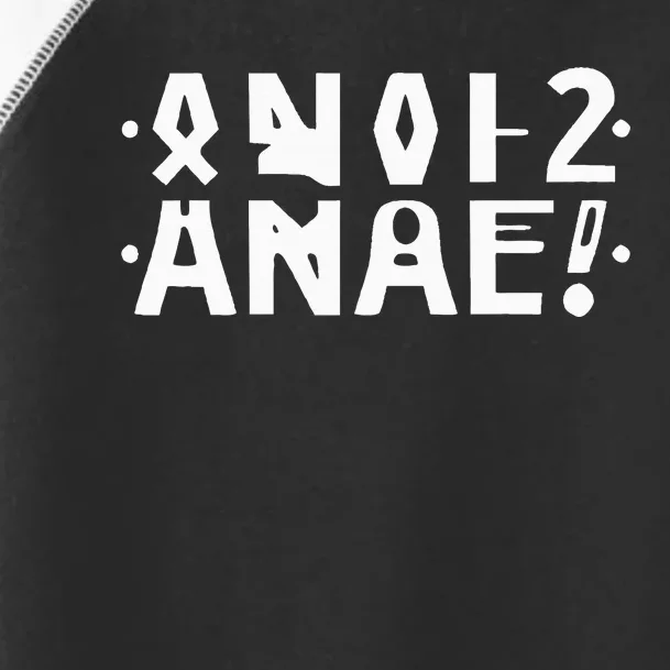 Anal Hidden Message The Original 2024 Toddler Fine Jersey T-Shirt