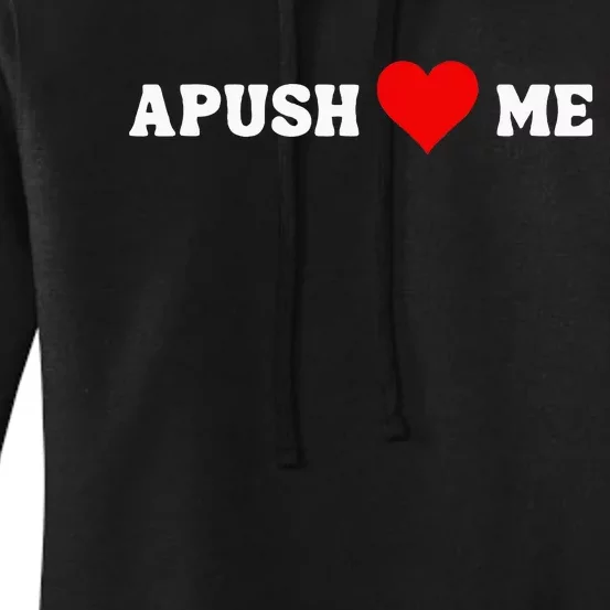 Apush Heart Me Funny Ap Exam For Students Teachers 2024 Cool Women's Pullover Hoodie