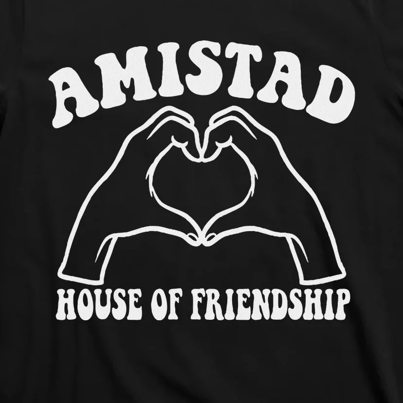 Amistad House Of Friendship Rca Friendly School Spirit T-Shirt