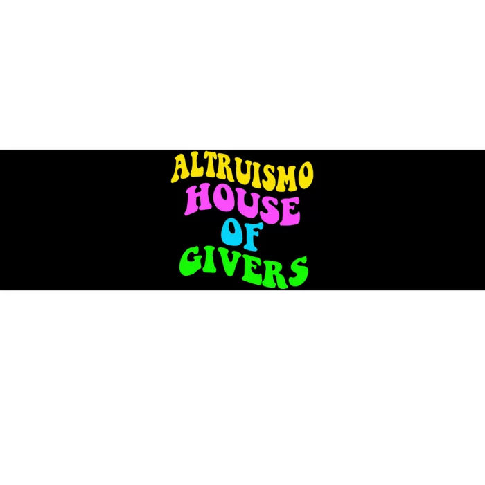 Altruismo House Of Givers Rca Givers School Spirit Bumper Sticker