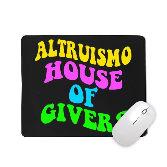 Altruismo House Of Givers Rca Givers School Spirit Mousepad