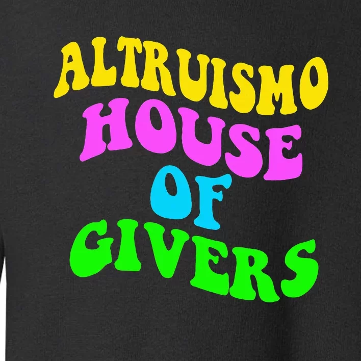 Altruismo House Of Givers Rca Givers School Spirit Toddler Sweatshirt