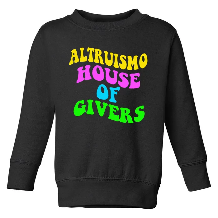 Altruismo House Of Givers Rca Givers School Spirit Toddler Sweatshirt