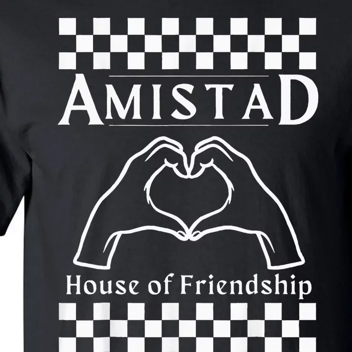 Amistad House Of Friendship Red Retro Groovy Social Amistad Tall T-Shirt