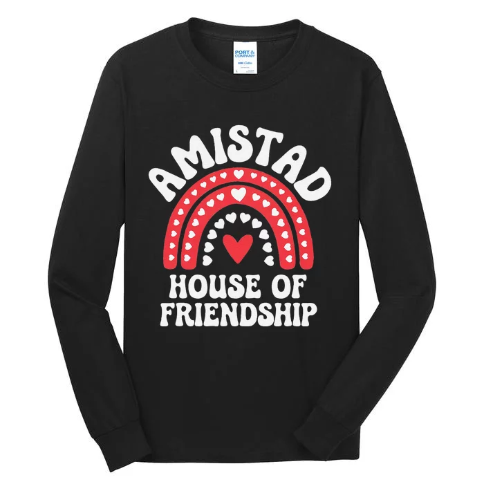 Amistad House Of Friendship Boho Heart Rainbow Gift Tall Long Sleeve T-Shirt