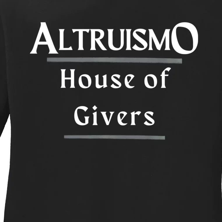 Altruismo House Of Givers Rca Givers School Spirit Ladies Long Sleeve Shirt