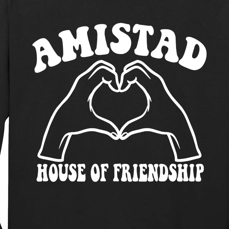 Amistad House Of Friendship Rca Friendly School Spirit Tall Long Sleeve T-Shirt