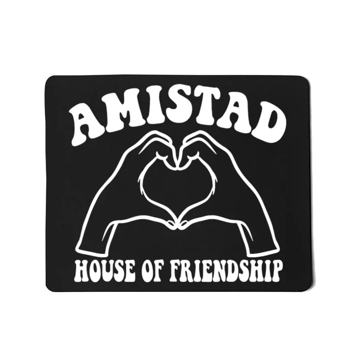 Amistad House Of Friendship Rca Friendly School Spirit Mousepad