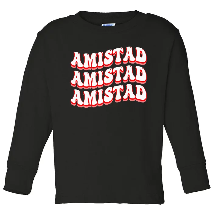 Amistad House Of Friendship Rca Friendly School Spirit Toddler Long Sleeve Shirt