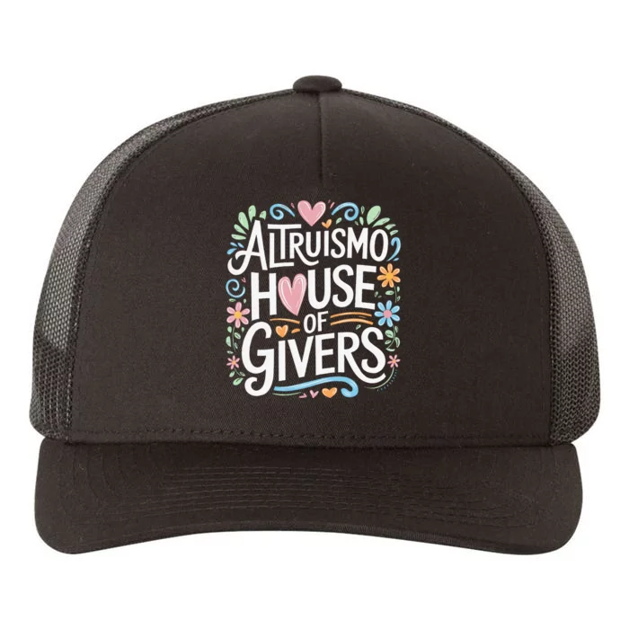 Altruismo House Of Givers Rca Givers School Spirit Yupoong Adult 5-Panel Trucker Hat