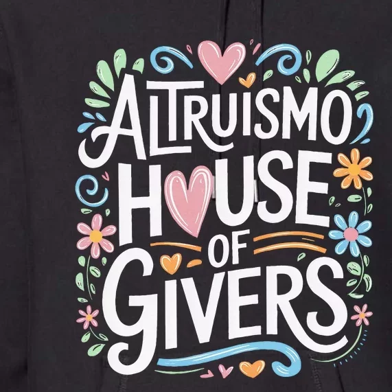 Altruismo House Of Givers Rca Givers School Spirit Premium Hoodie