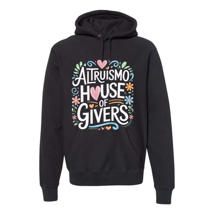 Altruismo House Of Givers Rca Givers School Spirit Premium Hoodie