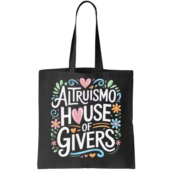 Altruismo House Of Givers Rca Givers School Spirit Tote Bag