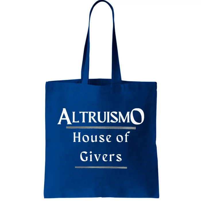 Altruismo House Of Givers Rca Givers School Spirit Tote Bag