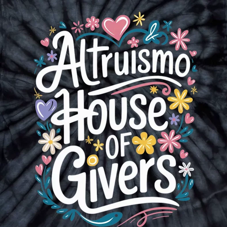 Altruismo House Of Givers School Spirit Tie-Dye T-Shirt