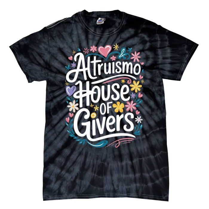 Altruismo House Of Givers School Spirit Tie-Dye T-Shirt